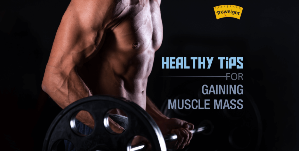 Healthy-tips-for-gaining-muscle-mass