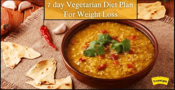 7-Day Indian Vegetarian Diet Plan for Weight Loss | Tips to Lose Weight
