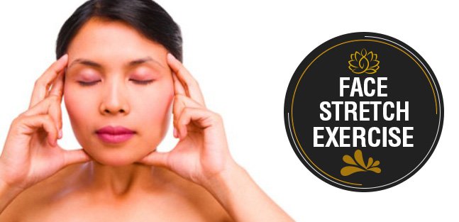 Face stretch facial exercise helps facial muscles to stay toned