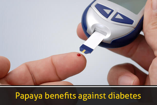 Papaya benefits against diabetes