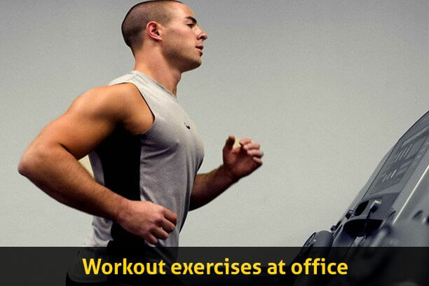 11 Office Workout Exercises to do at your Desk